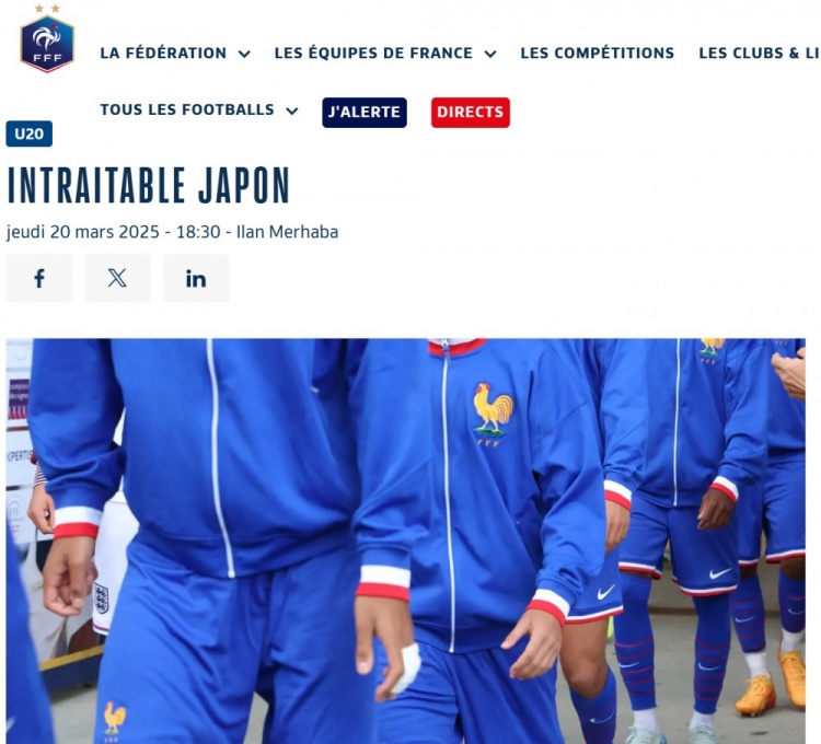  法國U20在熱身賽1-3日本U20，法國足協(xié)官網(wǎng)稱日本隊(duì)“勢不可擋”